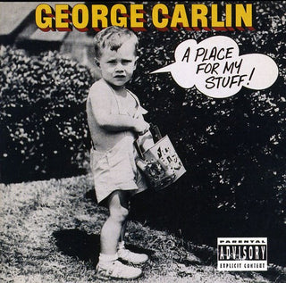 the album cover for George Carlin - A Place For My Stuff