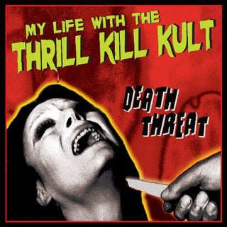 the album cover for My Life With The Thrill Kill Kult - Death Threat