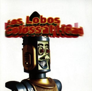 the album cover for Los Lobos - Colossal Head