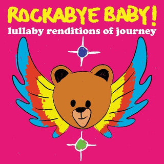 the album cover for Rockabye Baby! - Lullaby Renditions of Journey