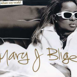 the album cover for Mary J. Blige - Share My World