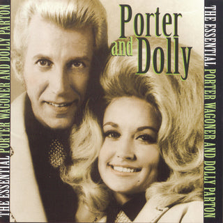 the album cover for Parton/Wagoner - The Essential Porter and Dolly