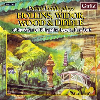 the album cover for Harwood/Liddle - Hollins/Widor/Liddle : David Liddle Plays Hollins Widor Wood & Liddle New