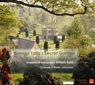the album cover for Graham O'Reilly - Thomas Tallis's Secret Garden [Digipak]