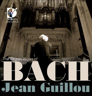 the album cover for JEAN GUILLOU - Organ Works of Bach