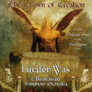 the album cover for Lucifer Was - Crown of Creation