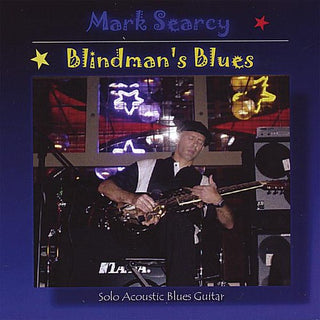 the album cover for Mark Searcy Band - Blindman's Blues