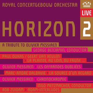 the album cover for Royal Concertgebouw Orchestra - Horizon 2: Tribute to Messiaen