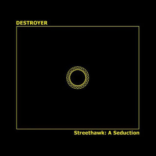 the album cover for Destroyer - Streethawk: A Seduction [Reissue] [Digipak]
