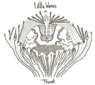 the album cover for Little Women - Throat