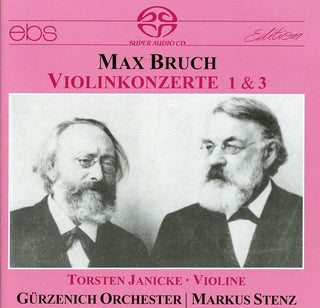 the album cover for Bruch / Janicke / Stenz / Gurzenich Orchestra - Concertos for Violin & Orchestra