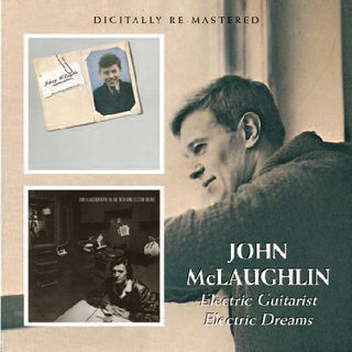 the album cover for John McLaughlin - Electric Guitarist / Electric Dreams [Remastered]