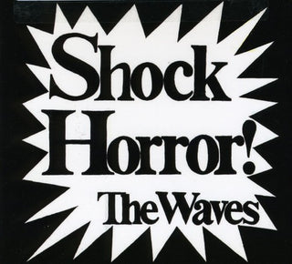 the album cover for Waves - Shock Horror