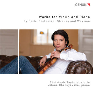 the album cover for Christoph Seybold - Works for Violin & Piano