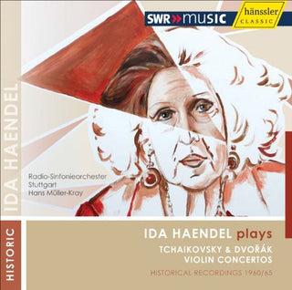 the album cover for Hans MÃ¼ller-Kray - Ida Haendel Plays Tchaikovsky & Dvorak 2 / Violin