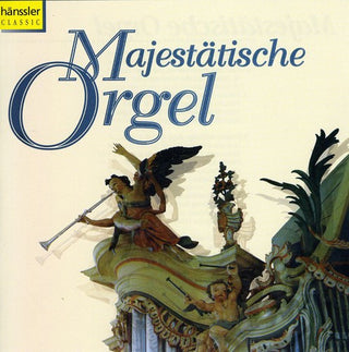 the album cover for MajestÄTische Orgel - Majestic Organ (Sampler) / Various
