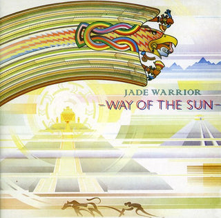 the album cover for Jade Warrior - Way Of The Sun [Import]