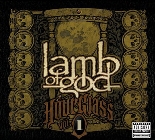 the album cover for Lamb Of God - Hourglass, Vol. 1: The Underground Years