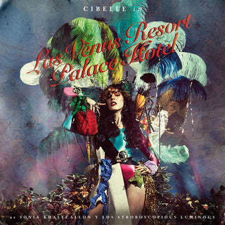 the album cover for Cibelle - Las Venus Resort Palace Hotel