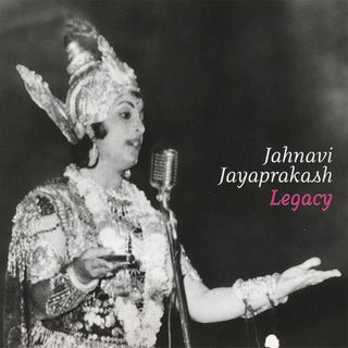 the album cover for Jahnavi Jayaprakash - Legacy