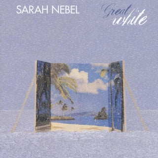 the album cover for Sarah Nebel - Great White