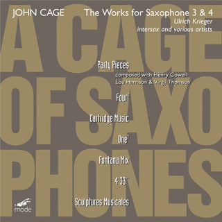 the album cover for Ulrich Krieger - Cage of Saxophones 3