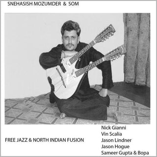 the album cover for Snehasish Mozunder & Som - Jazz and North Indian Styles