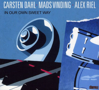 the album cover for Carsten Dahl, Mads Vinding, Alex Riel - In Our Own Sweet Way