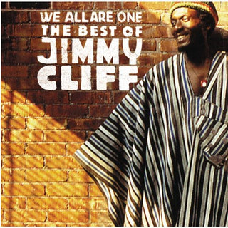 the album cover for Jimmy Cliff - We Are All One: The Best of