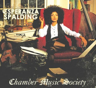 the album cover for Esperanza Spalding - Chamber Music Society