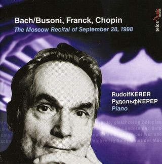 the album cover for Rudolf Kerer - Moscow Recital of September 28 1998