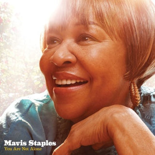 Mavis Staples- You Are Not Alone