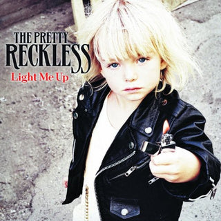 the album cover for The Pretty Reckless - Light Me Up