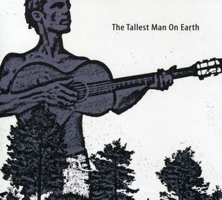 the album cover for The Tallest Man On Earth - The Tallest Man On Earth
