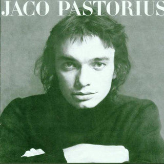 Jaco Pastorius- Jaco Pastorius