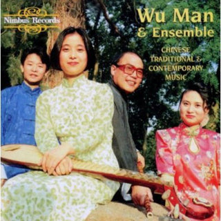 the album cover for Wu Man - Chinese Traditional & Contemporary Music