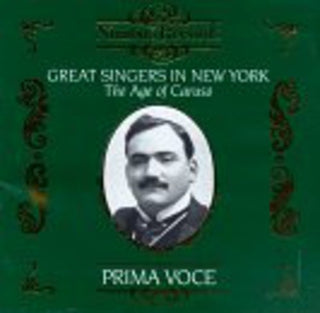 the album cover for Great Singers In New York - Great Singers in New York: Age of Caruso / Various