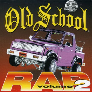 the album cover for Old School Rap - Old School Rap 2 / Various