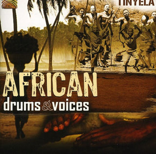 the album cover for Tinyela - African Drums & Voices