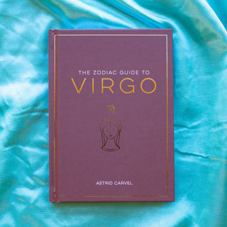 The Zodiac Guide to Virgo