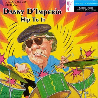 the album cover for Danny Dimperio - Hip to It