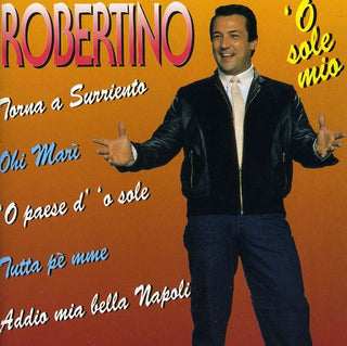 the album cover for Robertino - O Sole Mio