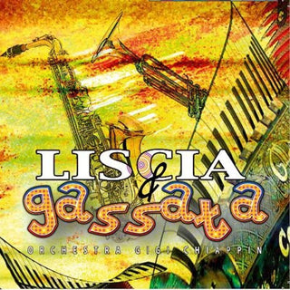 the album cover for Liscia E Gassata Vol2 - Vol. 2-Liscia E Gassata [Import]