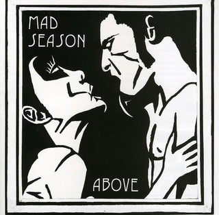 the album cover for Mad Season - Above [Import]