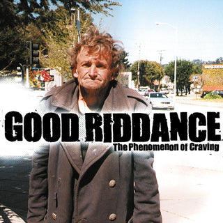 the album cover for Good Riddance - Phenomenon Of Craving Ep