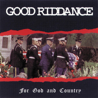 the album cover for Good Riddance - For God and Country
