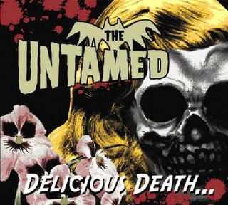 the album cover for Untamed - Delicious Death