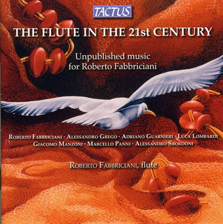 the album cover for Roberto Fabbriciani - Flute in the 21th Century