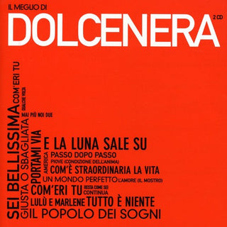 the album cover for Dolcenera - Il Meglio Di Dolcenera [Import]
