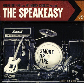 the album cover for Smoke Or Fire - The Speakeasy